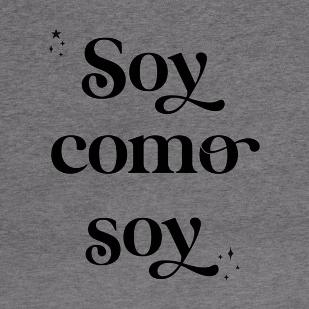 Soy como soy by The Mindful Maestra